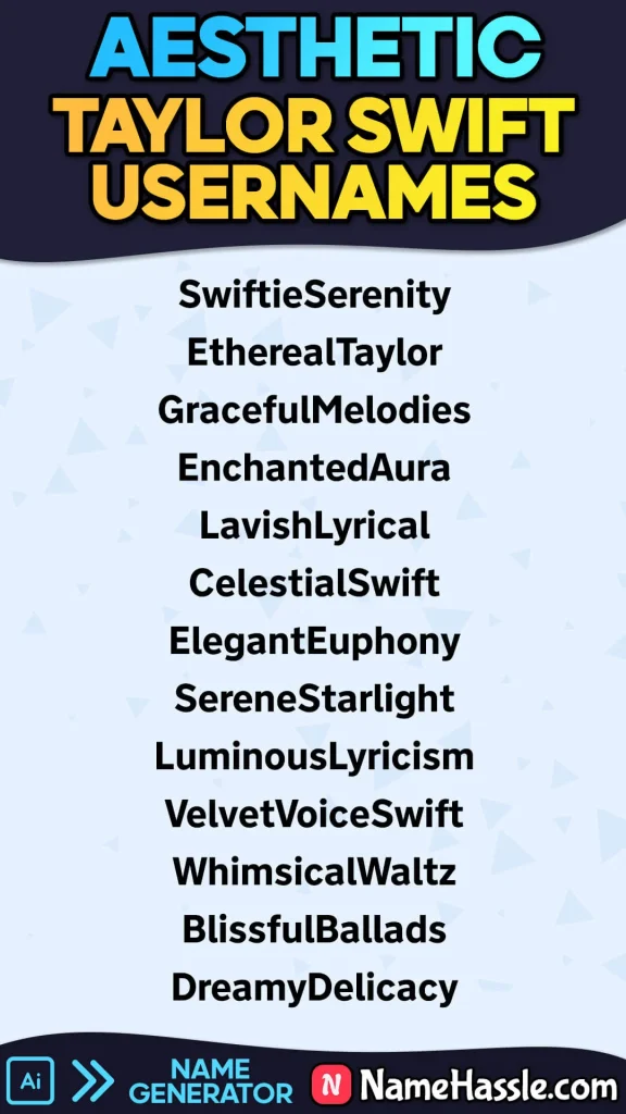 Aesthetic Taylor Swift Usernames