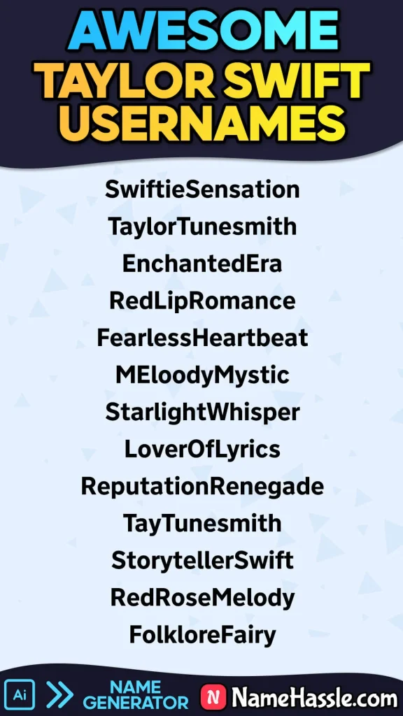 Awesome Taylor Swift Usernames