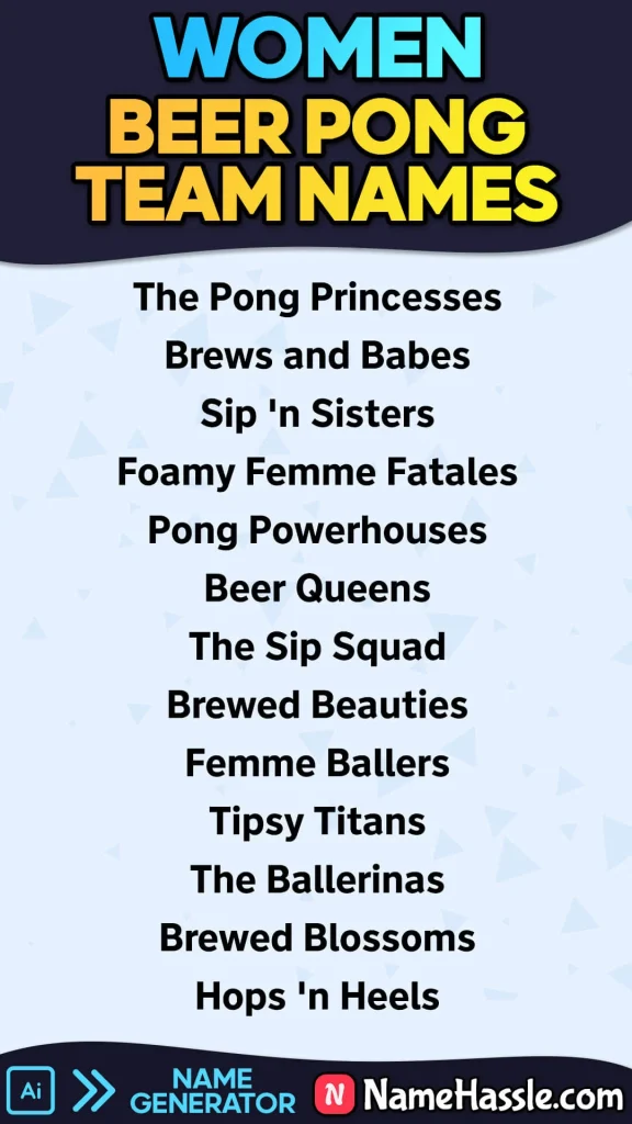 Beer Pong Team Names For Women