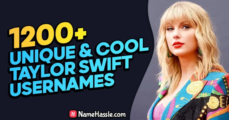 1200+ Best Fan Taylor Swift Usernames (Generator)