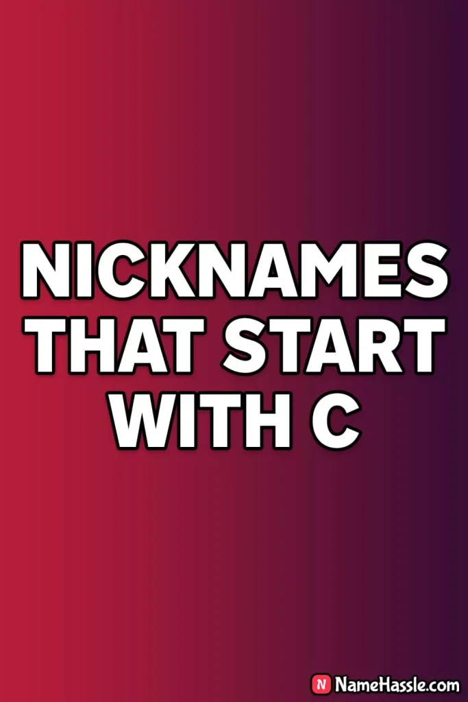Catchy Nicknames That Start With C (Generator)