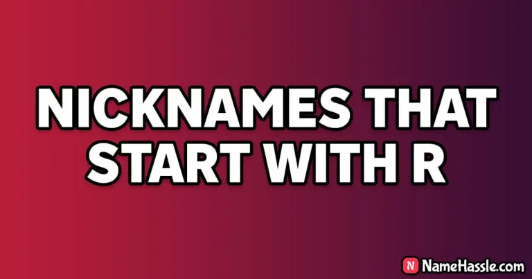 1200+ Catchy Nicknames That Start With R (Generator)