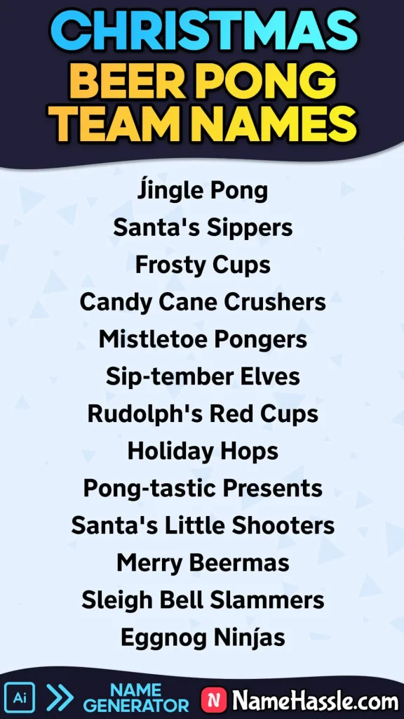 Christmas Themed Beer Pong Names