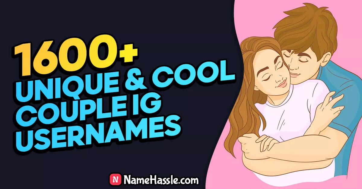 1600+ Cute Couple Usernames For Instagram (Generator) 2026