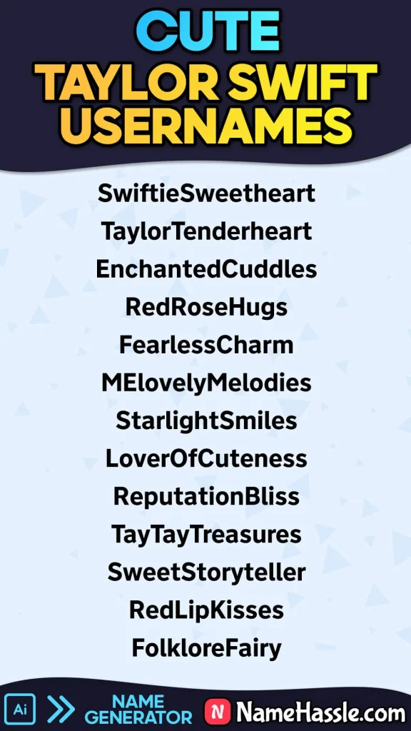Cute Taylor Swift Usernames