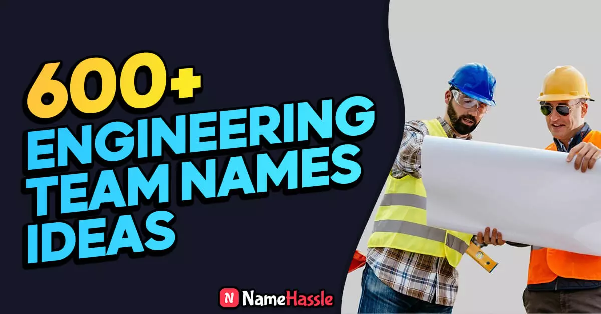 650-cool-engineering-team-names-ideas-generator-2024