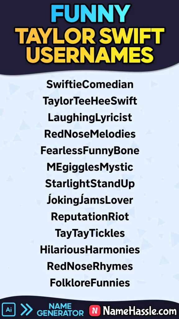 Funny Taylor Swift Usernames