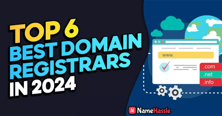 Top 6 Best Domain Registrars