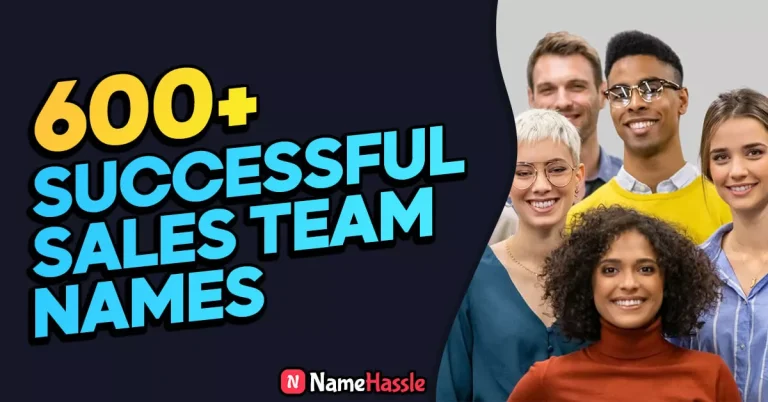 600+ Successful Sales Team Names (Generator)