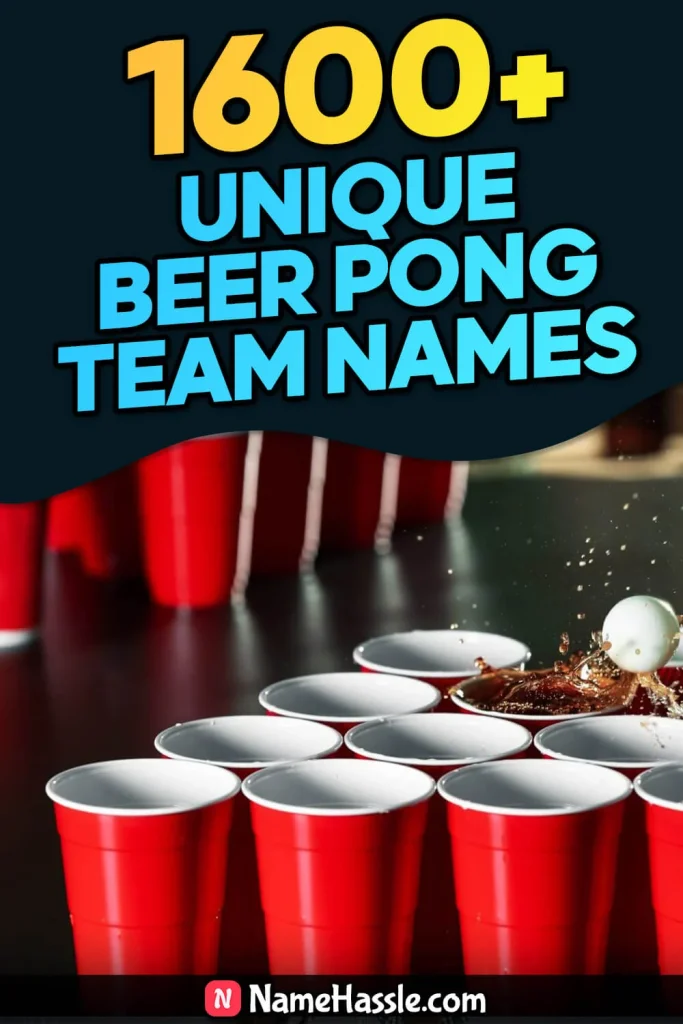 Unique Beer Pong Team Names Ideas (Generator)