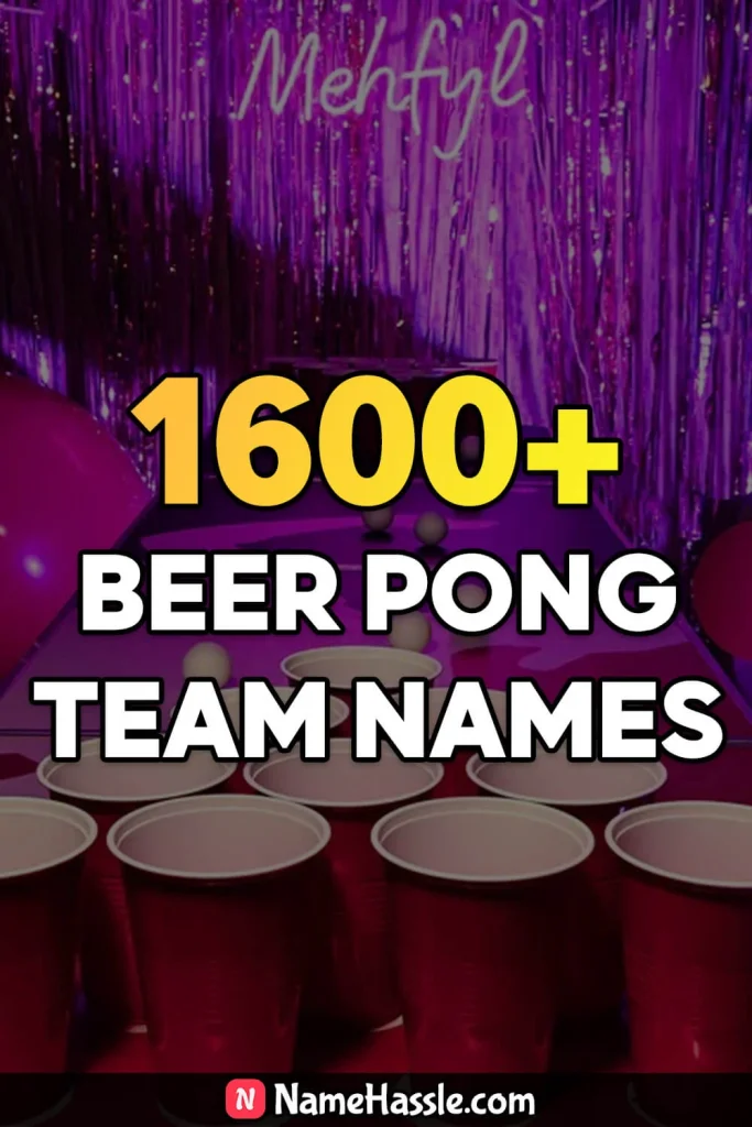 Unique Beer Pong Team Names Ideas (Generator)