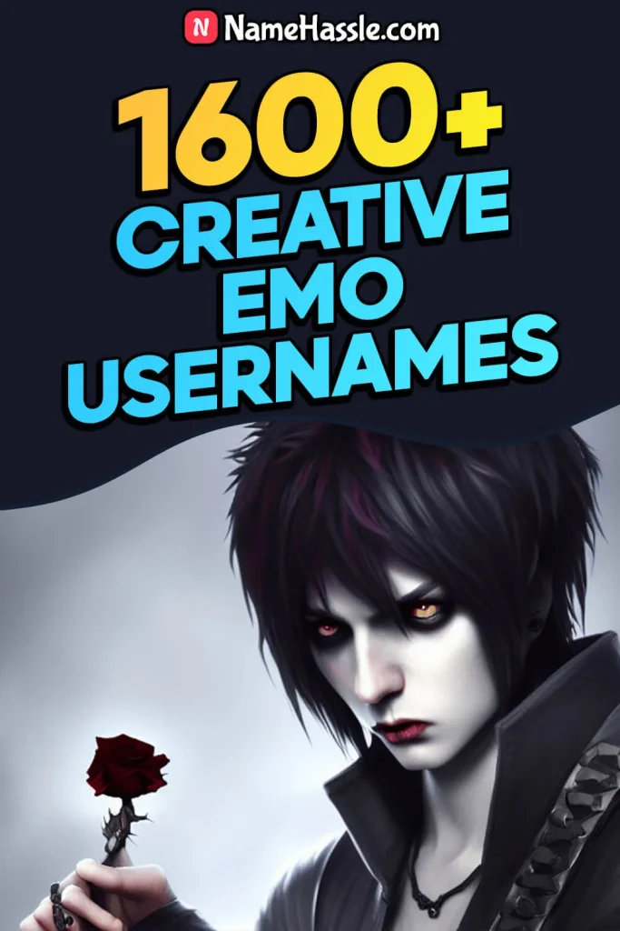 Unique & Catchy Emo Usernames Ideas (Generator)