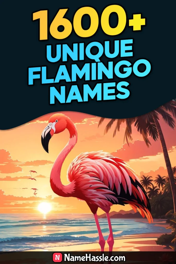 Unique & Funny Flamingo Names Ideas (Generator)