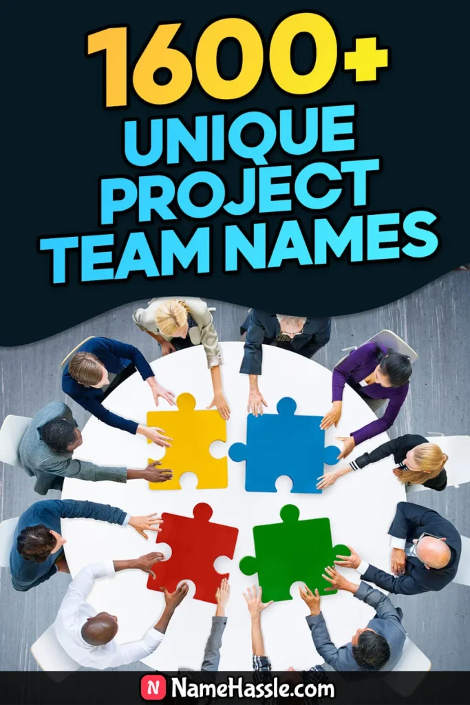 Unique & Funny Project Team Names Ideas (Generator)