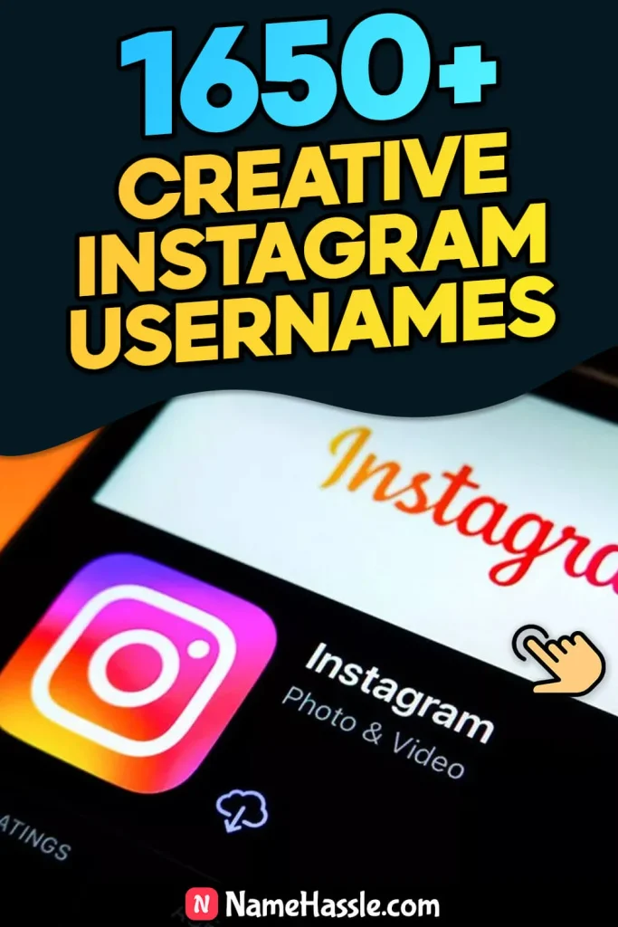 1650+ Unique Instagram Usernames Ideas (Generator) [2024]