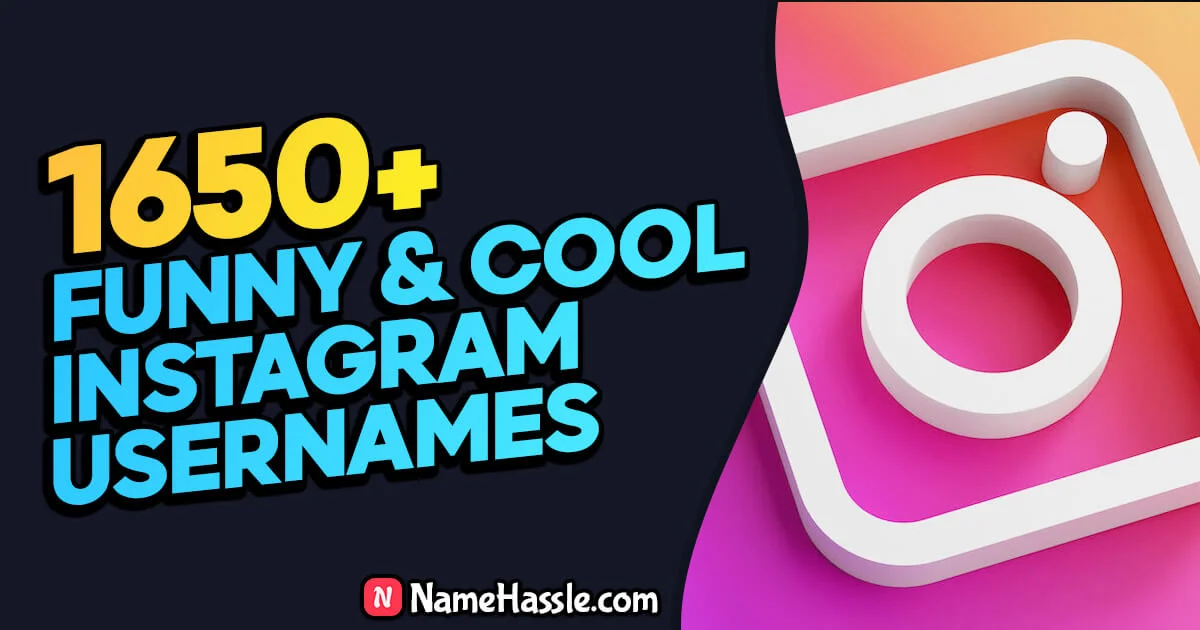 1650+ Unique Instagram Usernames Ideas (Generator) [2024]