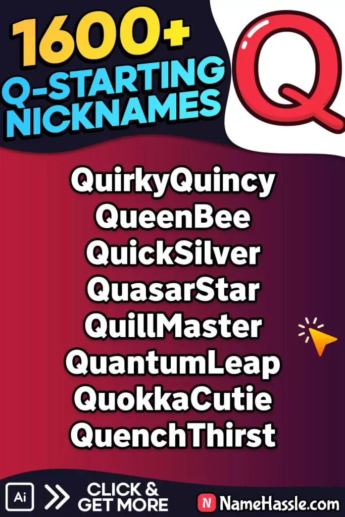 Unique Nicknames That Start With Q (Generator)