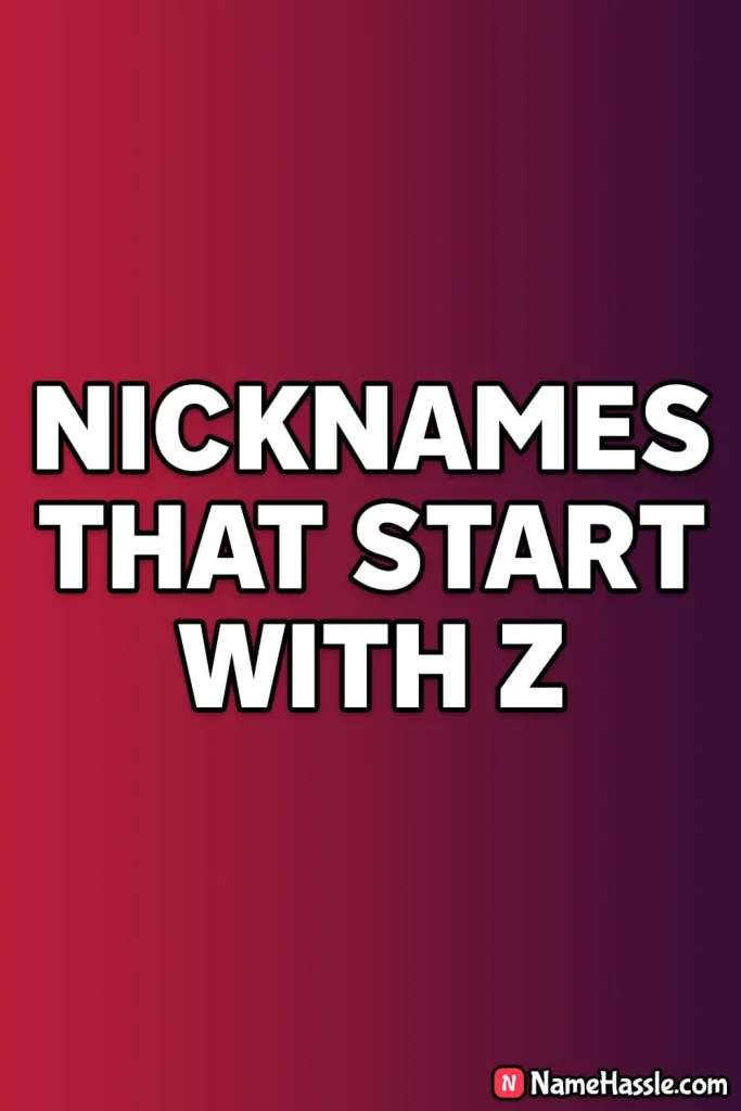 Unique Nicknames That Start With Z (Generator)