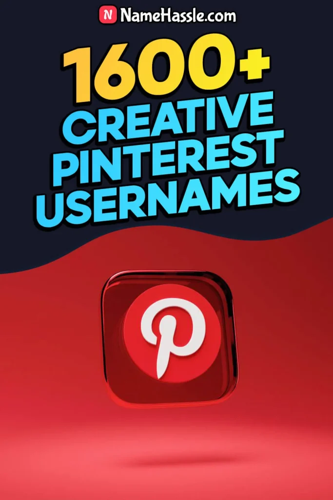 Unique Pinterest Usernames Ideas (Generator)