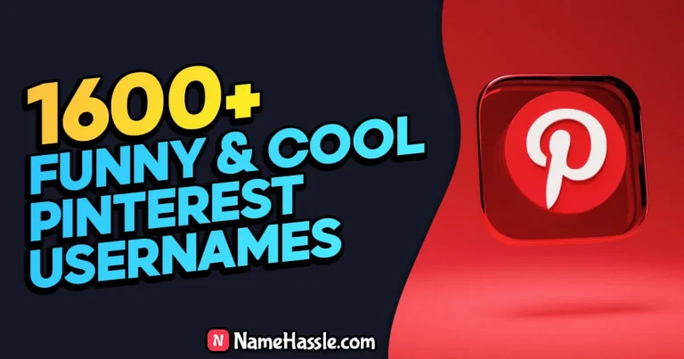 1600+ Unique Pinterest Usernames Ideas (Generator)