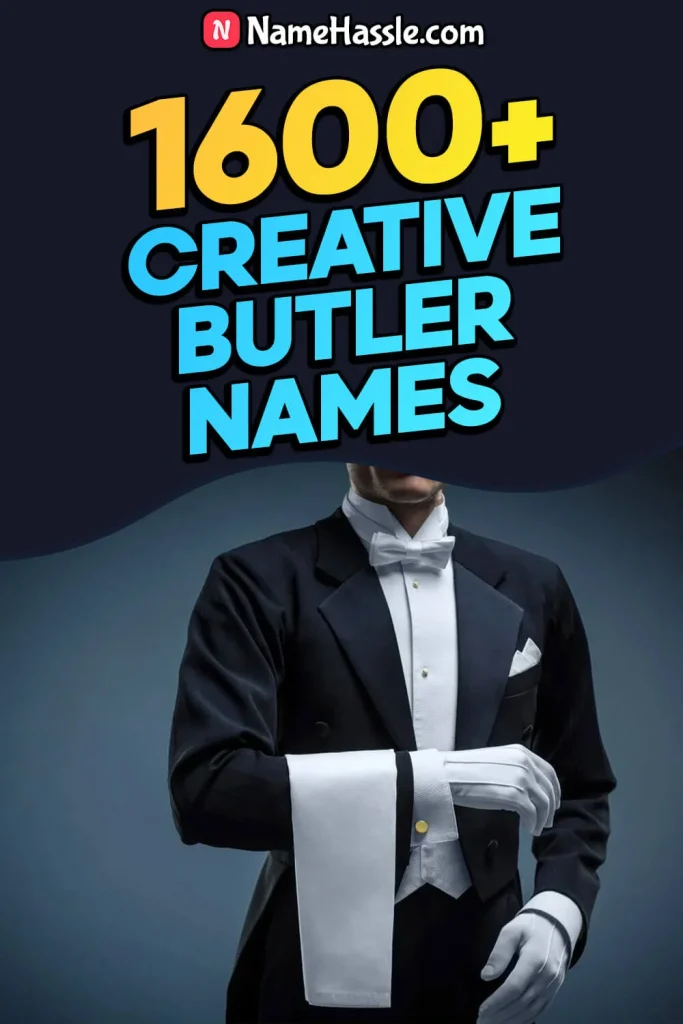 Unique Professional Butler Names (Generator)