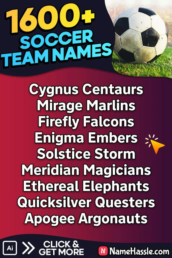 Unique Soccer Team Names Ideas (Generator)