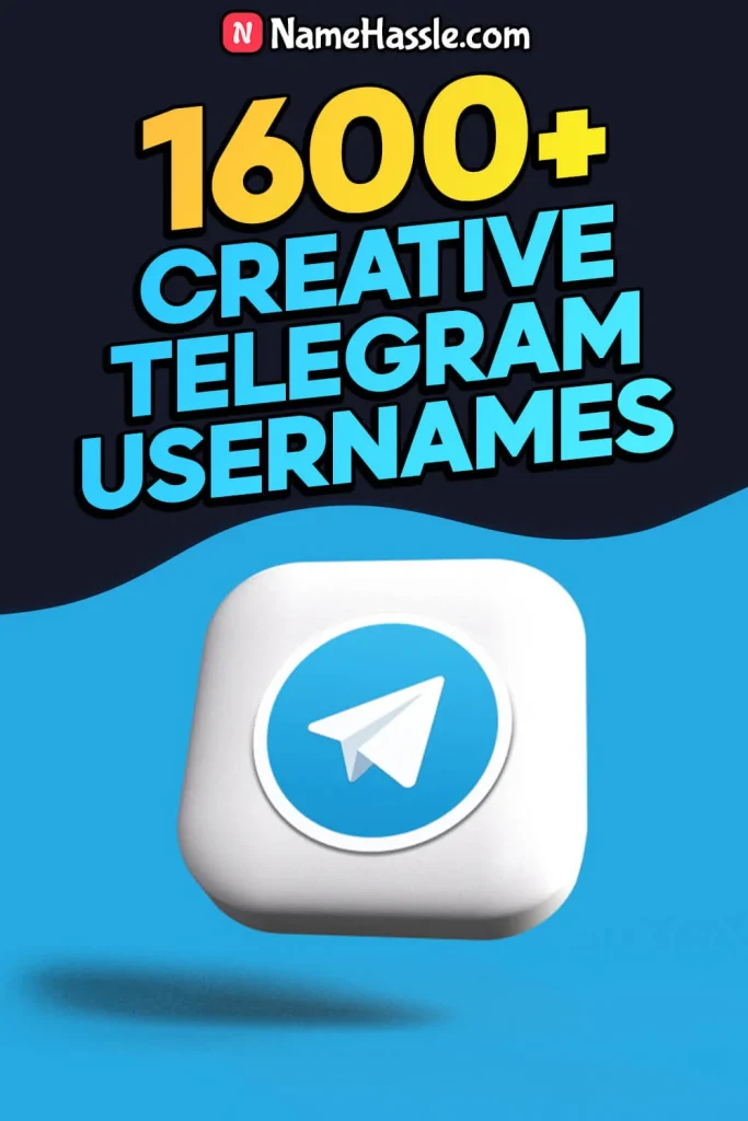 Unique Telegram Usernames Ideas (Generator)