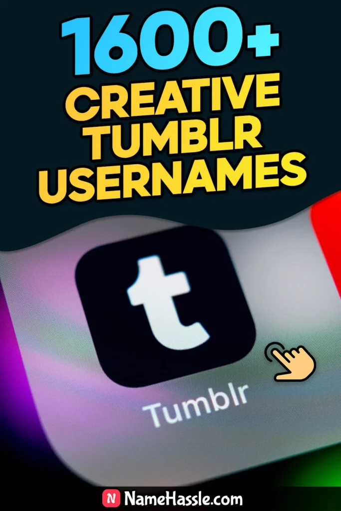 Unique Tumblr Usernames Ideas (Generator)